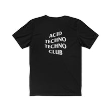 Load image into Gallery viewer, Acid Techno Techno Club Tee